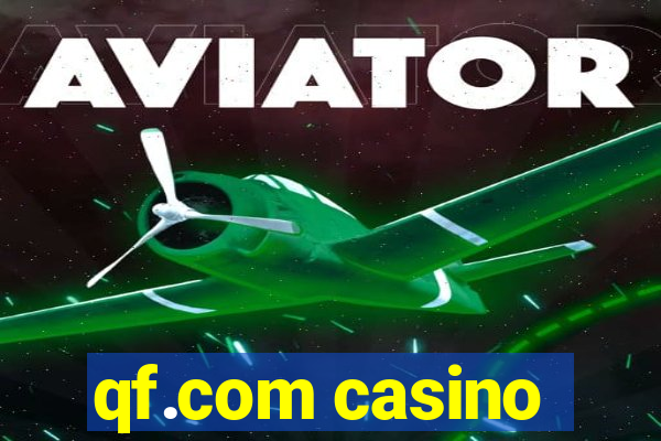 qf.com casino